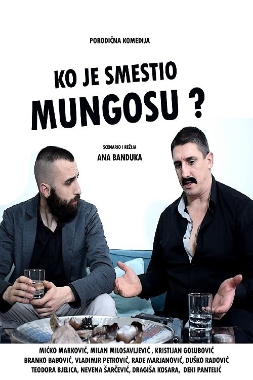 Poster do filme Who Set Mongoose Up?