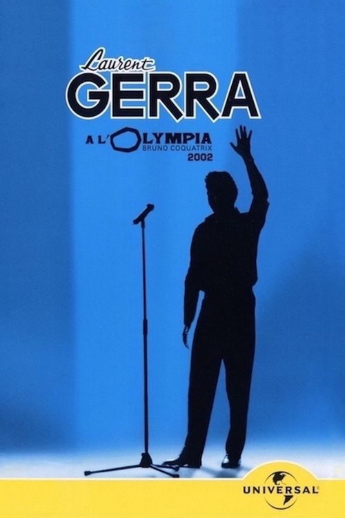 Laurent Gerra à l’Olympia movie poster