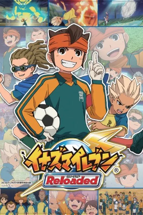 Inazuma Eleven Reloaded ~Reformation of Soccer~ movie poster