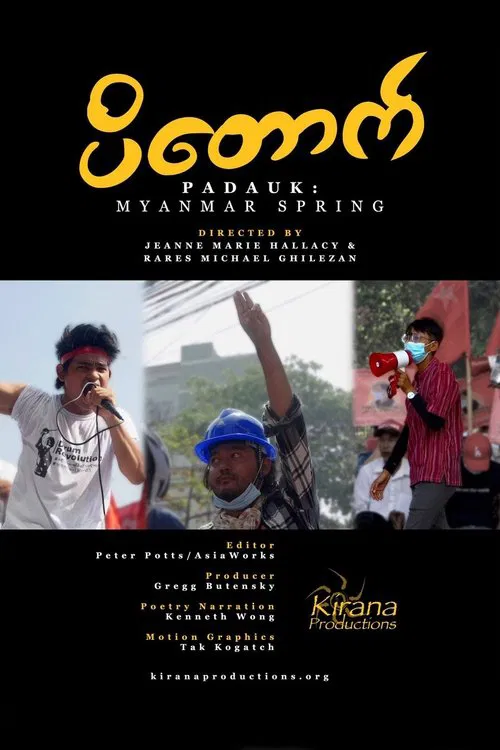 Padauk: Myanmar Spring movie poster