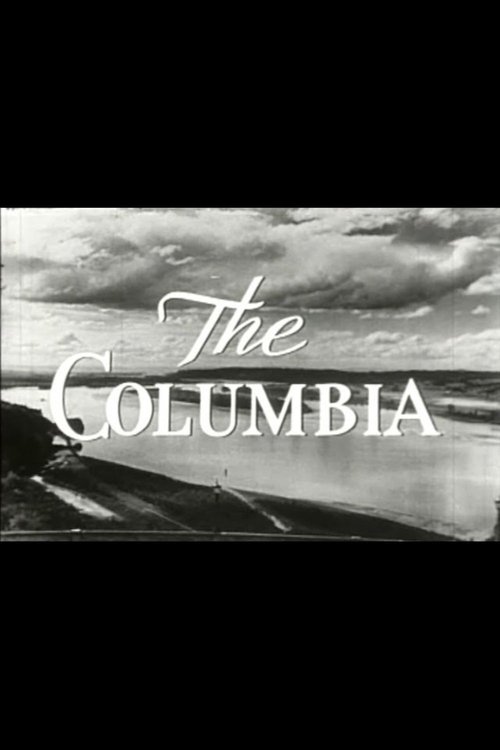 The Columbia: America's Greatest Power Stream movie poster