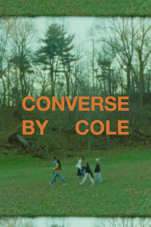 Converse by Cole movie poster