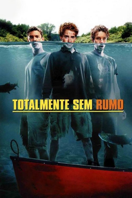 Poster do filme Totalmente Sem Rumo