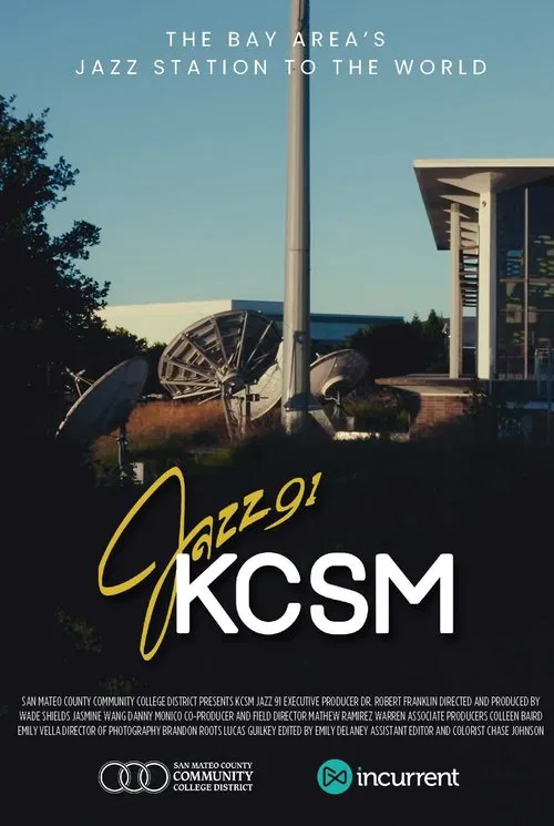 KCSM 91.1: The Bay Area's Jazz Station to the World movie poster