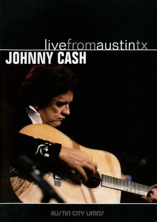 Johnny Cash: Live From Austin TX movie poster