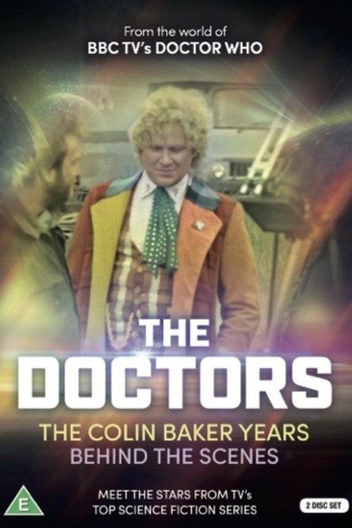 The Doctors: The Colin Baker Years Behind The Scenes movie poster