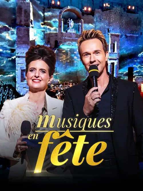 Musiques en fête des Chorégies d’Orange movie poster