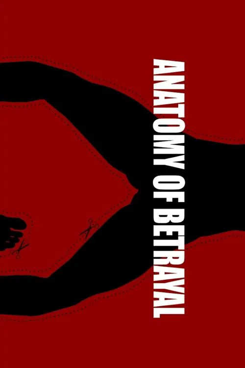 Anatomy of Betrayal movie poster