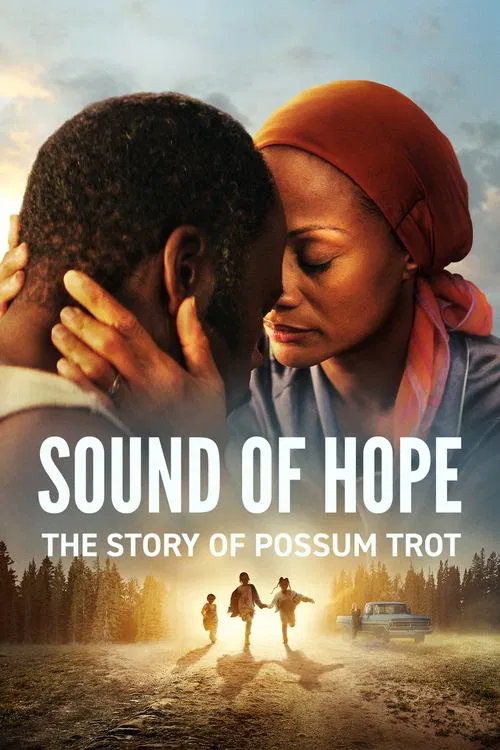 Sound of Hope: The Story of Possum Trot movie poster