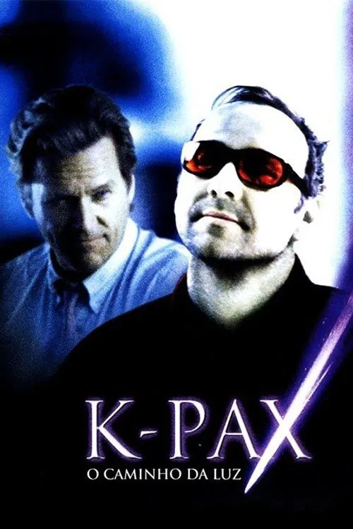 Poster do filme K-PAX: O Caminho da Luz