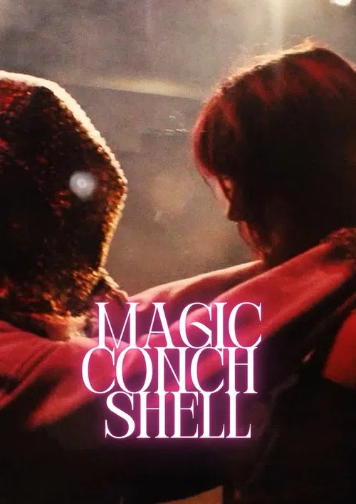 Magic Conch Shell movie poster