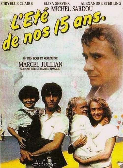 L'Eté de nos quinze ans movie poster