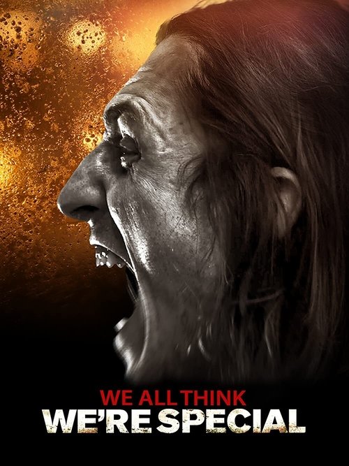 We All Think We're Special movie poster