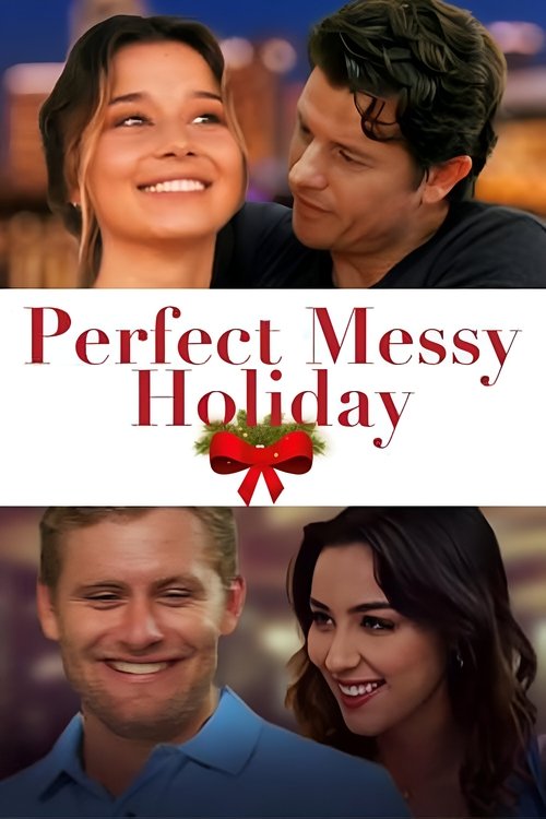 Perfect Messy Holiday movie poster
