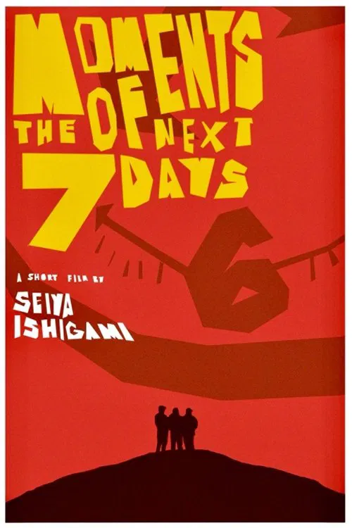 Moments of the Next Seven Days movie poster