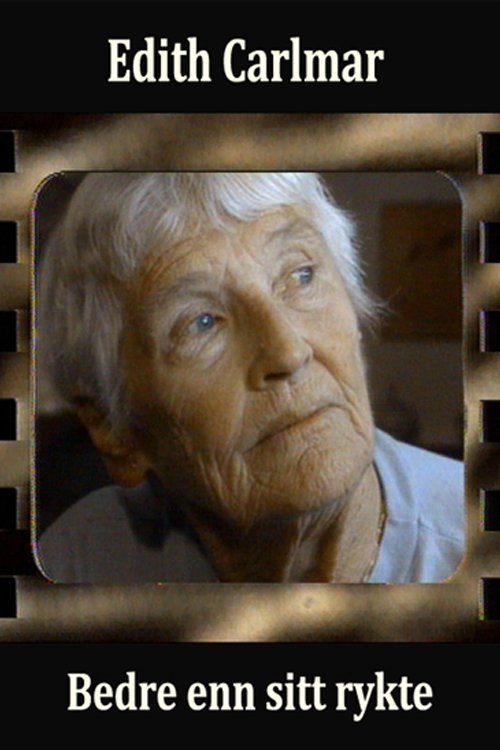 Edith Carlmar - bedre enn sitt rykte movie poster