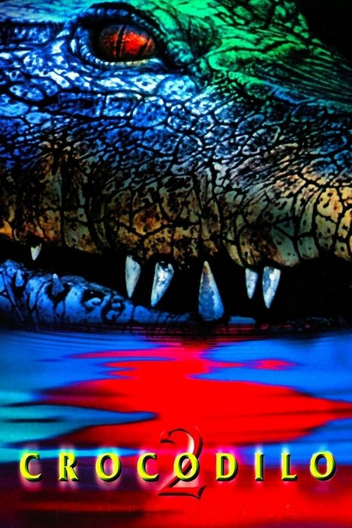 Poster do filme Crocodilo 2