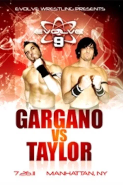 EVOLVE 9: Gargano vs. Taylor movie poster