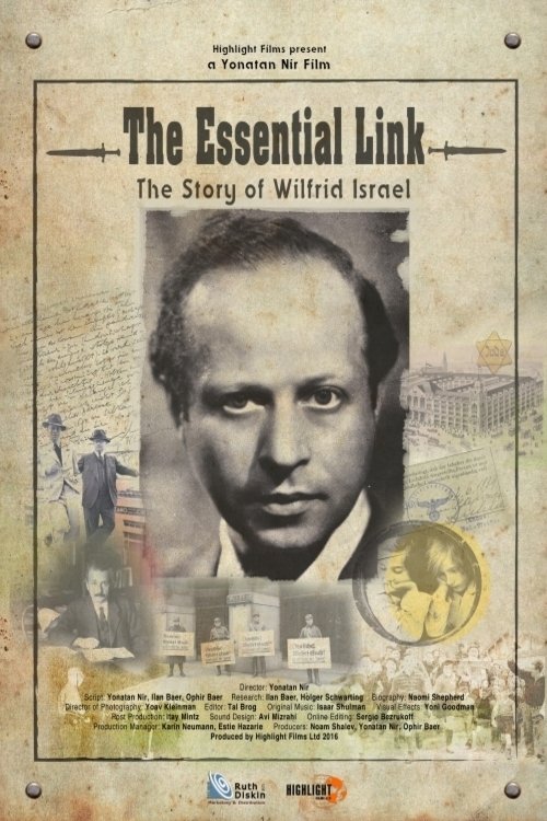 The Essential Link: The Story of Wilfrid Israel movie poster
