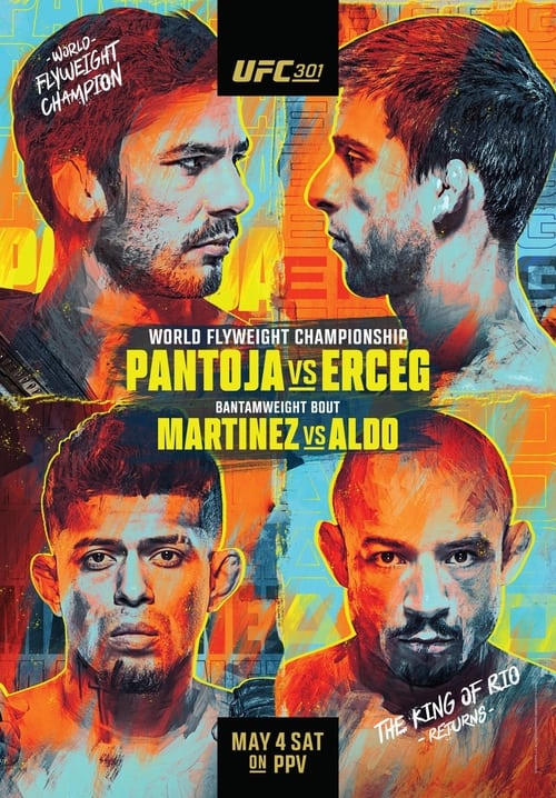 UFC 301: Pantoja vs. Erceg movie poster