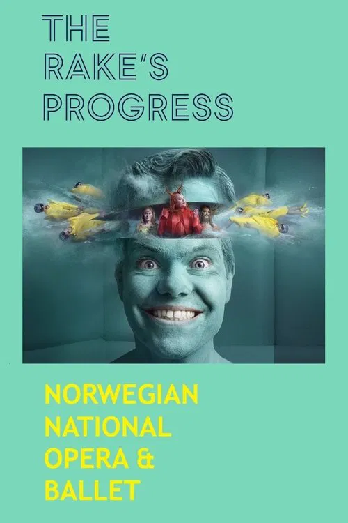The Rake's Progress - Norwegian National Opera & Ballet movie poster