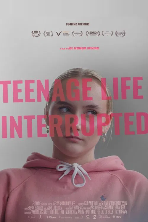 Poster do filme Teenage Life Interrupted