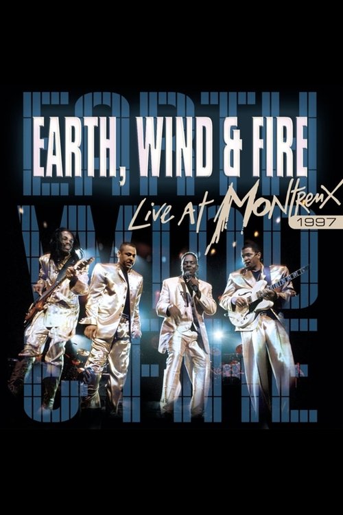Earth, Wind & Fire: Live at Montreux movie poster