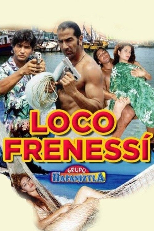 Loco frenesí movie poster
