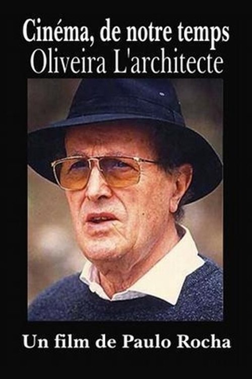 Oliveira, l'architecte movie poster