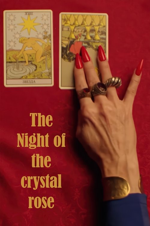 The Night of the Crystal Rose movie poster