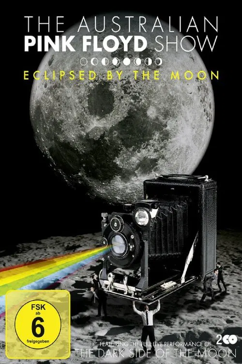 The Australian Pink Floyd Show: Eclipsed By The Moon movie poster
