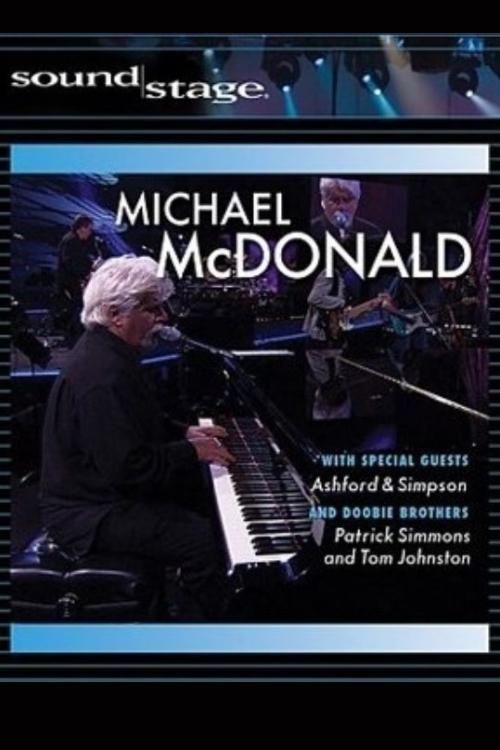 Michael McDonald: Live on Soundstage movie poster
