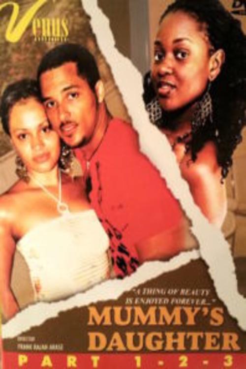 Mummy's Daughter- Part 1 & 2 movie poster