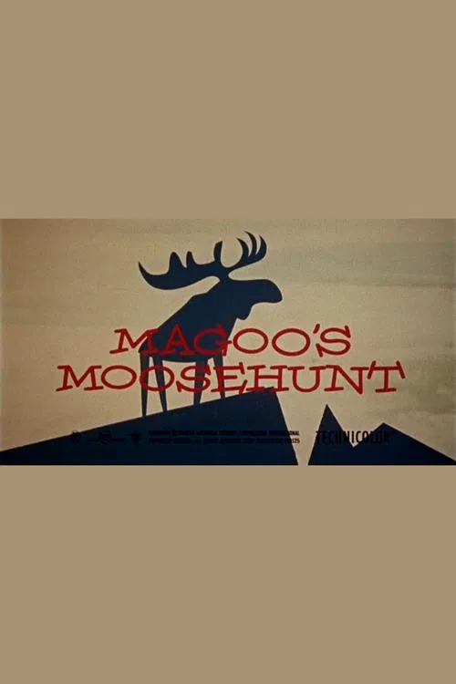 Magoo's Moose Hunt movie poster