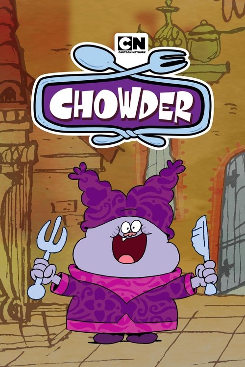 Chowder tv show poster