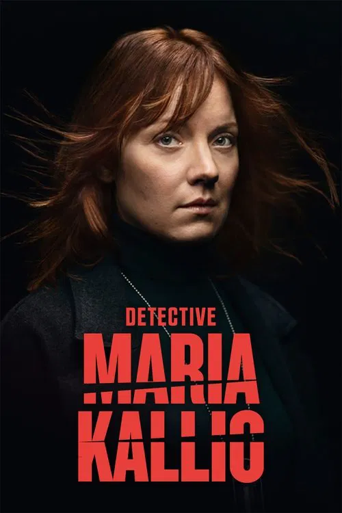Detective Maria Kallio tv show poster