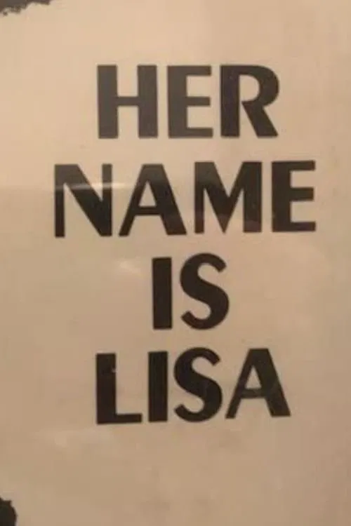 Her Name is Lisa movie poster