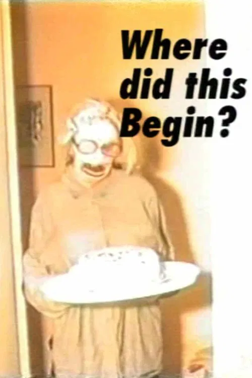 Where Did This Begin? movie poster