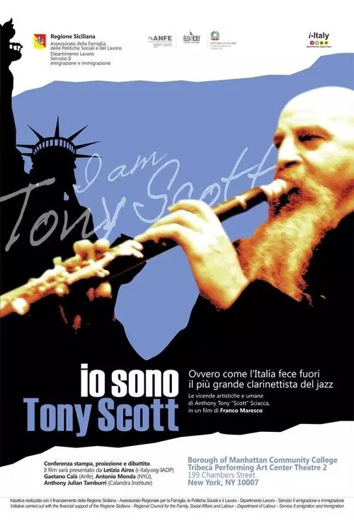 Poster do filme Io sono Tony Scott, ovvero come l'Italia fece fuori il più grande clarinettista del jazz