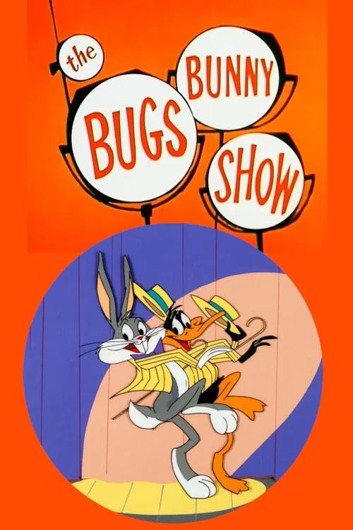 The Bugs Bunny Show tv show poster