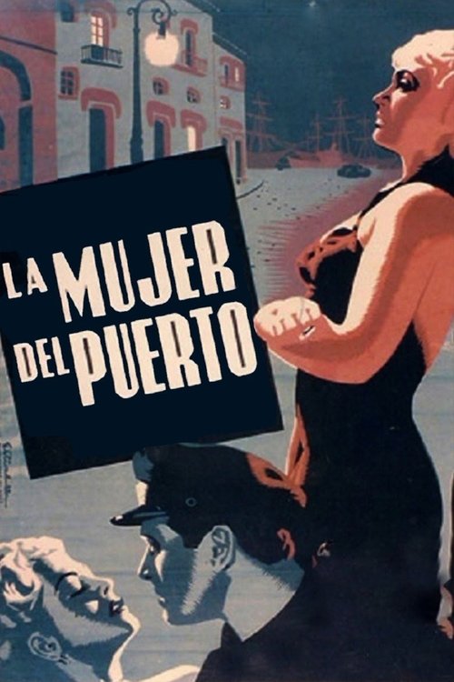 La mujer del puerto movie poster