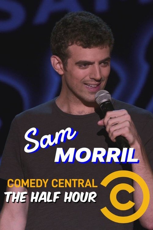 Sam Morril: The Half Hour movie poster