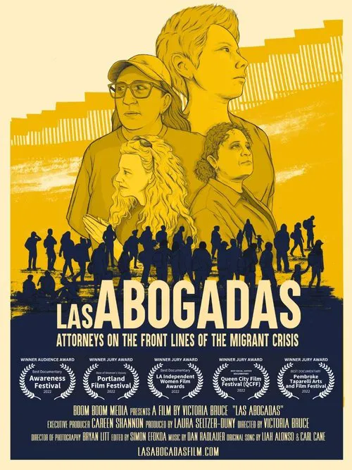 Las Abogadas: Attorneys on the Front Lines of the Migrant Crisis movie poster