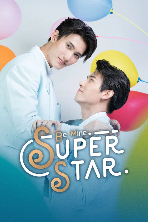 Be Mine SuperStar tv show poster