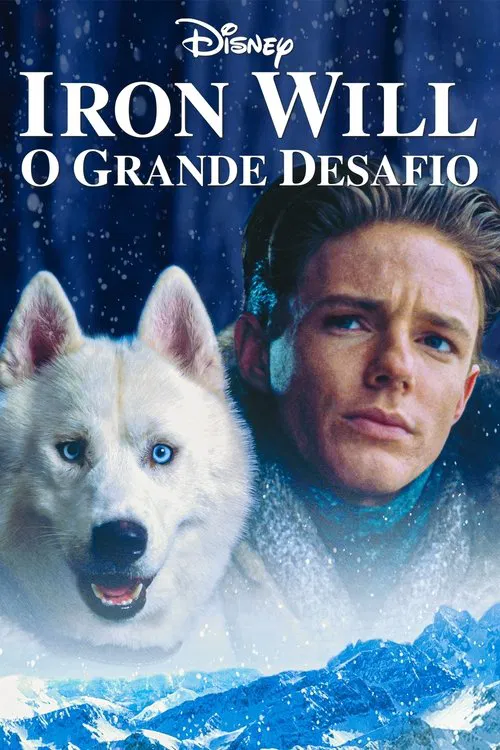 Poster do filme Iron Will: O Grande Desafio