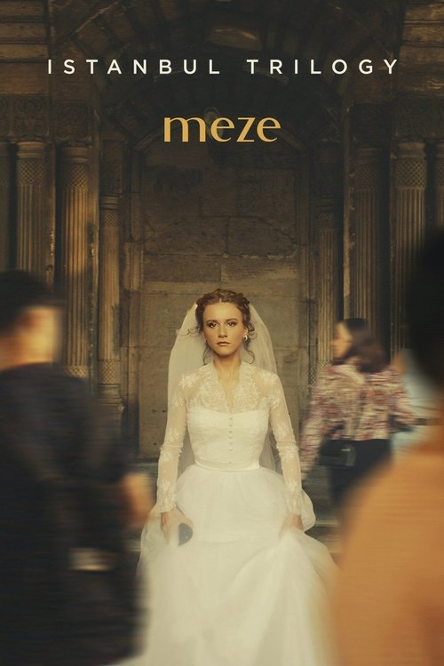Istanbul Trilogy: Meze movie poster