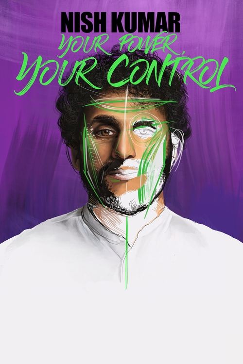 Nish Kumar: Your Power, Your Control movie poster