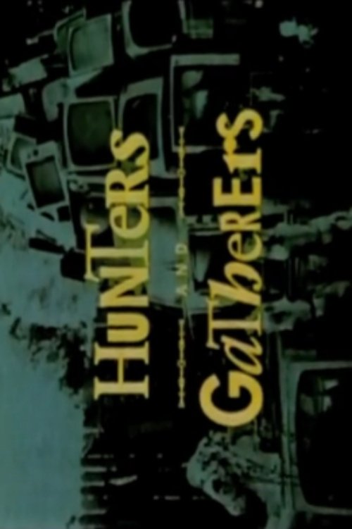 Hunters and Gatherers movie poster