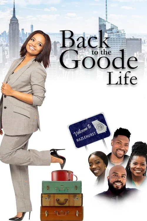 Back to the Goode Life movie poster