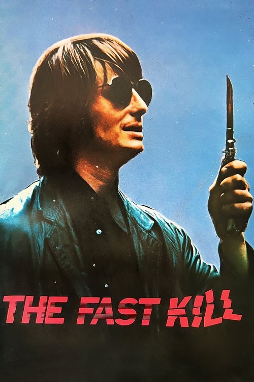 The Fast Kill movie poster